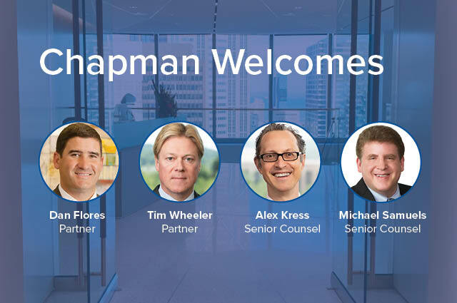 Chapman Welcomes Litigation, Bankruptcy, and Restructuring Group