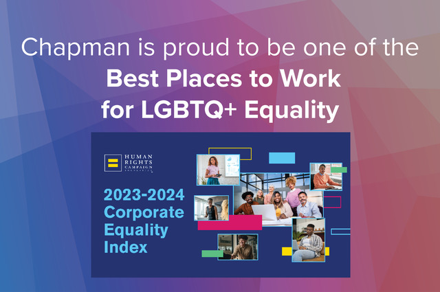 Chapman Recognized for LGBTQ+ Equality by the Human Rights Campaign Foundation 