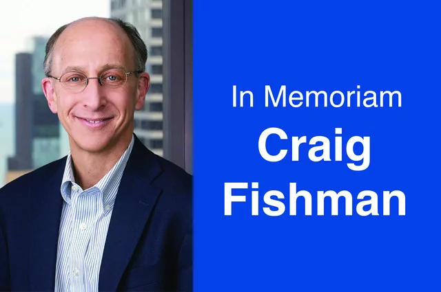 In Memoriam: Securitization and Structured Finance Attorney Craig Fishman
